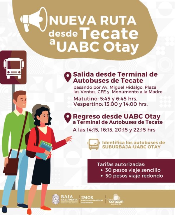 ANUNCIA IMOS NUEVA RUTA DESDE TECATE A UABC CAMPUS OTAY Tecate