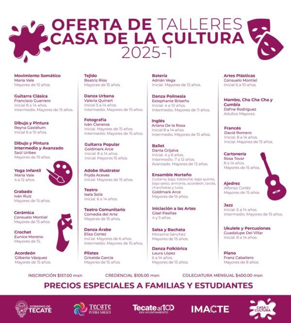 OFRECE GOBIERNO DE TECATE TALLERES EN LA CASA DE LA CULTURA
