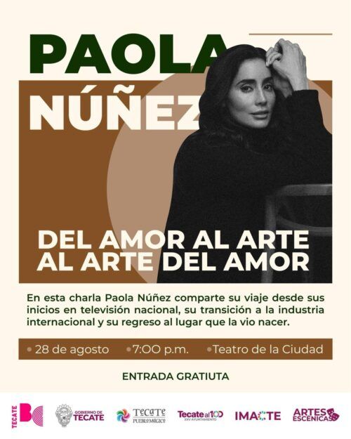 PAOLA NÚÑEZ IMPARTIRÁ LA CHARLA “DEL AMOR AL ARTE, AL ARTE DEL AMOR”