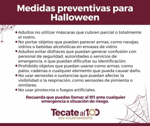 IMPLEMENTA GOBIERNO DE TECATE OPERATIVO ESPECIAL DE SEGURIDAD POR HALLOWEEN Y DÍA DE MUERTOS