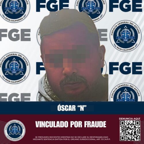 TECATE: DETIENEN POR FRAUDE DE 570 MIL PESOS A UN HOMBRE