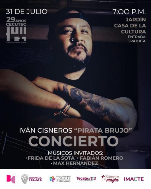 INVITAN AL CONCIERTO DE IVÁN CISNEROS “PIRATA BRUJO”, ESTE JUEVES 31 DE JULIO