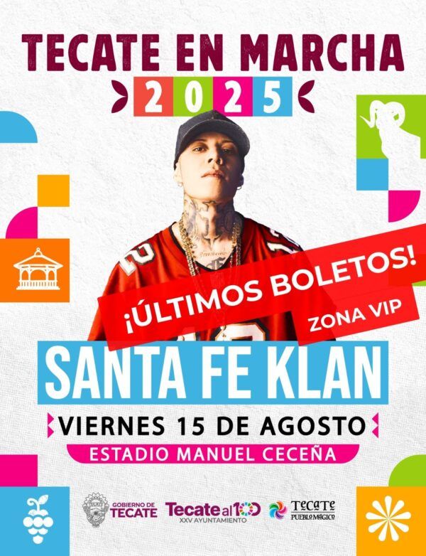 HOY SANTA FE KLAN EN LA FERIA TECATE EN MARCHA 2025