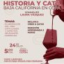 INVITAN AL CURSO “APRECIACIÓN DEL VINO: HISTORIA Y CATA, BAJA CALIFORNIA EN COPA”