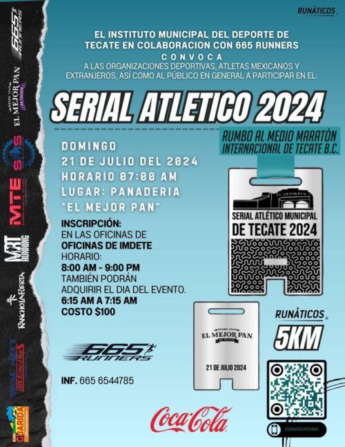 ANUNCIA GOBIERNO DE TECATE LA CUARTA CARRERA DEL SERIAL ATLETICO 2024, RUMBO AL MEDIO MARATON INTERNACIONAL TECATE PARA ESTE DOMINGO 21 DE JULIO