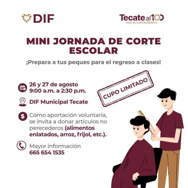 DIF TECATE INVITA A MINI JORNADA DE CORTE ESCOLAR