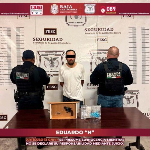 TECATE: DETIENE A EDUARDO “N” CON ARMA Y METANFETAMINA