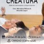 INVITAN A PARTICIPAR EN EL TALLER CREATURA, LABORATORIO DE MOVIMIENTO SOMÁTICO