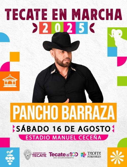 PANCHO BARRAZA LLEGA ESTA NOCHE A LA FERIA TECATE EN MARCHA 2025