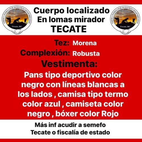 LOCALIZAN CUERPO EN EL MIRADOR, TECATE