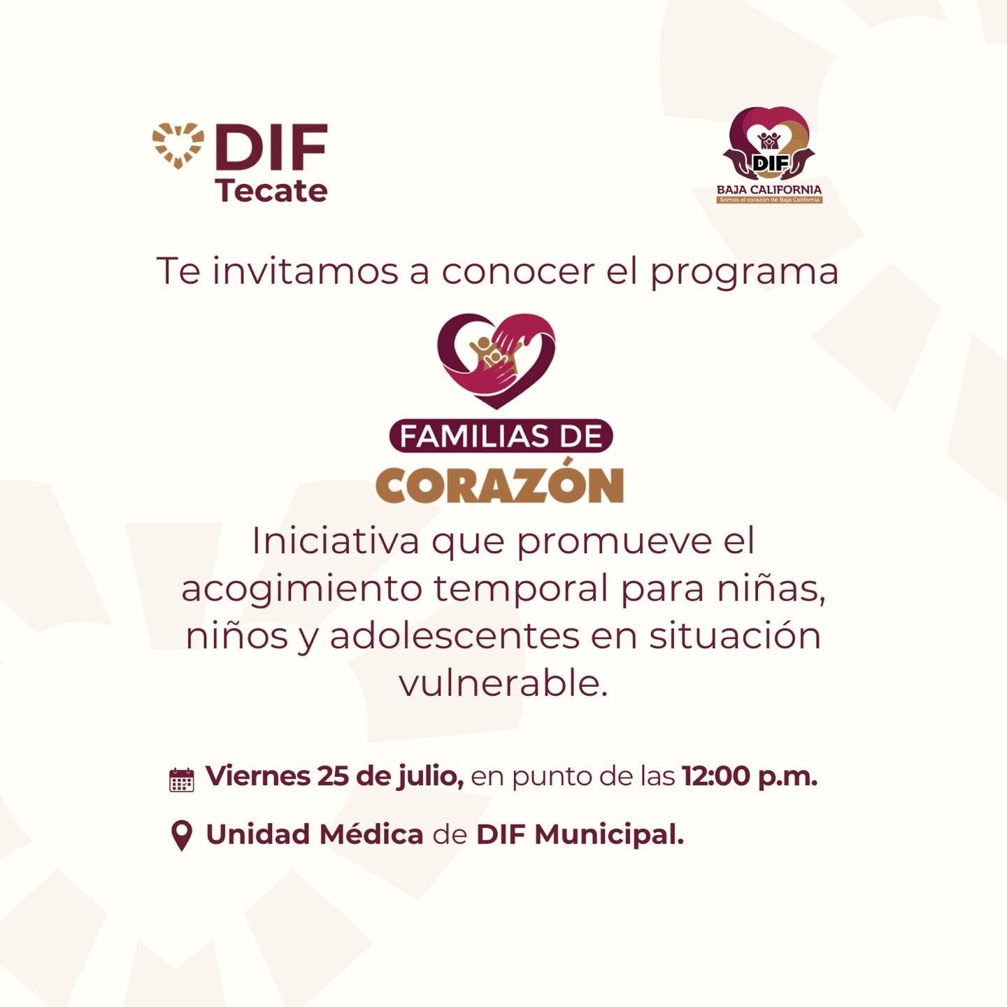 DIF TECATE INVITA A LA COMUNIDAD A CONOCER EL PROGRAMA “FAMILIAS DE CORAZÓN”