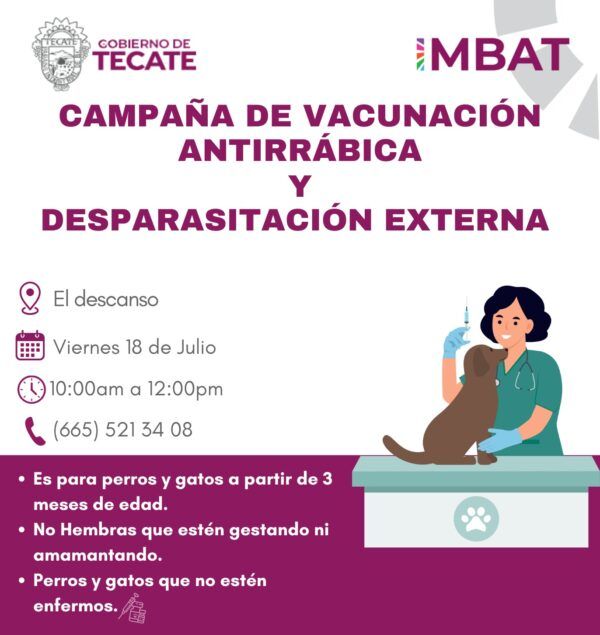 IMBAT CONTINÚA CON LA CAMPAÑA DE VACUNACIÓN ANTIRRÁBICA GRATUITA EN COLONIAS DE TECATE