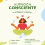 PROMUEVEN LA “NUTRICIÓN CONSCIENTE” PARA UNA VIDA MÁS SALUDABLE
