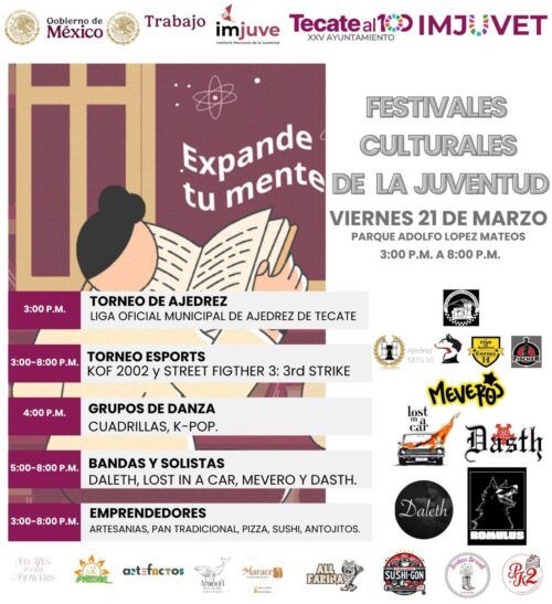 FESTIVALES CULTURALES DE LA JUVENTUD LLEGAN A TECATE