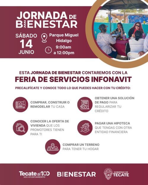 INVITAN A LA COMUNIDAD A PARTICIPAR EN LA JORNADA DE BIENESTAR CON FERIA DE SERVICIOS INFONAVIT