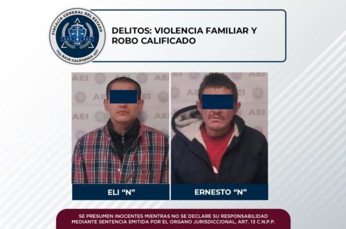 POR VIOLENCIA FAMILIAR Y ROBO CALIFICADO DETIENEN A DOS EN TECATE