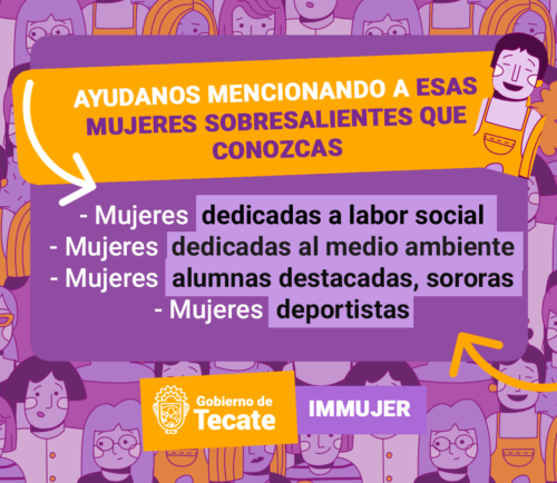 IMMUJER INVITA A TECATENSES A COLABORAR PARA RECONOCER A MUJERES SORORAS CON SU COMUNIDAD