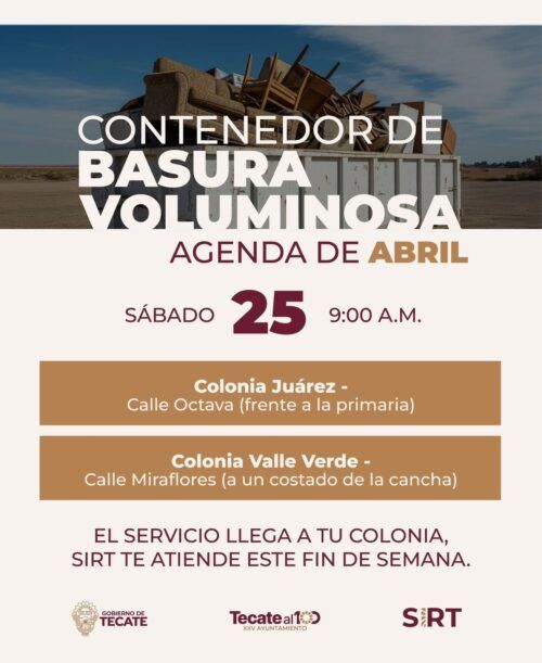 ANUNCIAN JORNADA DE BASURA VOLUMINOSA ESTE SÁBADO EN JUÁREZ Y VALLE VERDE
