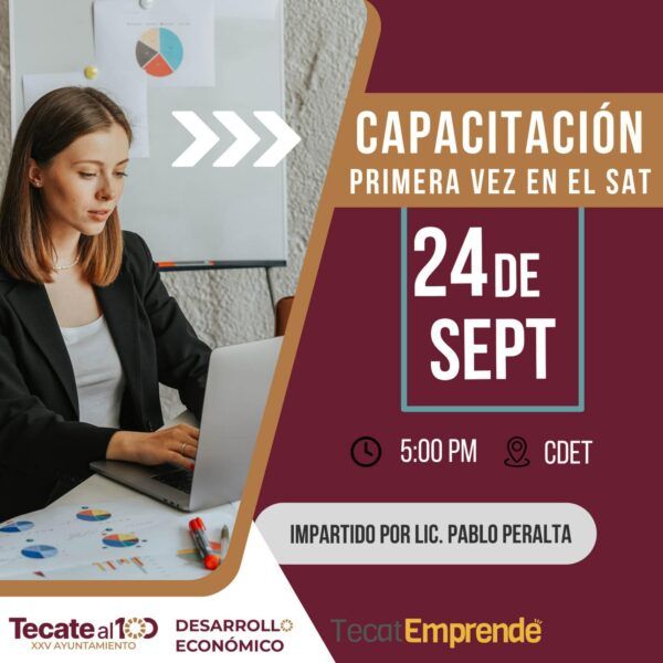 GOBIERNO DE TECATE INVITA A CAPACITACIÓN “PRIMERA VEZ EN EL SAT”