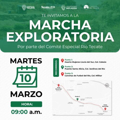 INPLADEM INVITA A PAPRTICIPAR EN LA MARCHA EXPLOTARIA DEL COMITÉ ESPECIAL RÍO TECATE