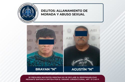 TECATE: DETIENEN A DOS POR ALLANAMIENTO DE MORADA Y ABUSO SEXUAL