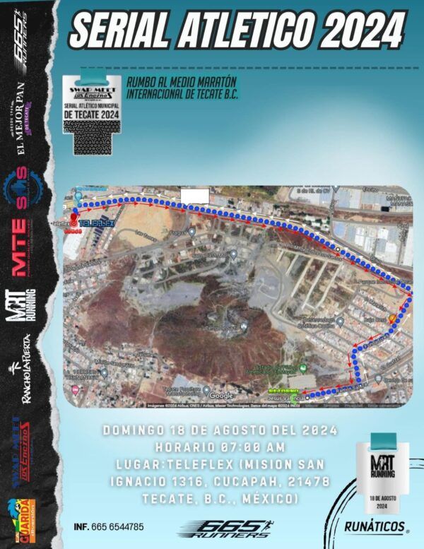 ESTE DOMINGO 18 DE AGOSTO LA QUINTA Y PENÚLTIMA CARRERA DEL SERIAL ATLETICO 2024, RUMBO AL MEDIO MARATÓN INTERNACIONAL TECATE