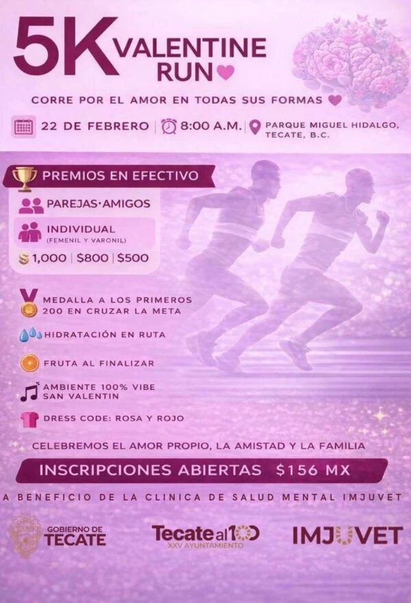 MAÑANA SE CORRE LA 5K VALENTINE RUN DEL IMJUVET EN TECATE