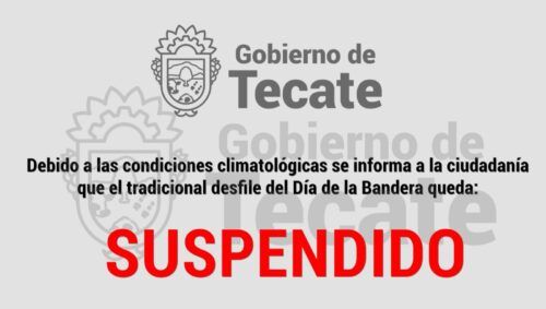 POR CONDICIONES CLIMATOLÓGICAS SE SUSPENDE TRADICIONAL DESFILE DEL DÍA DE LA BANDERA