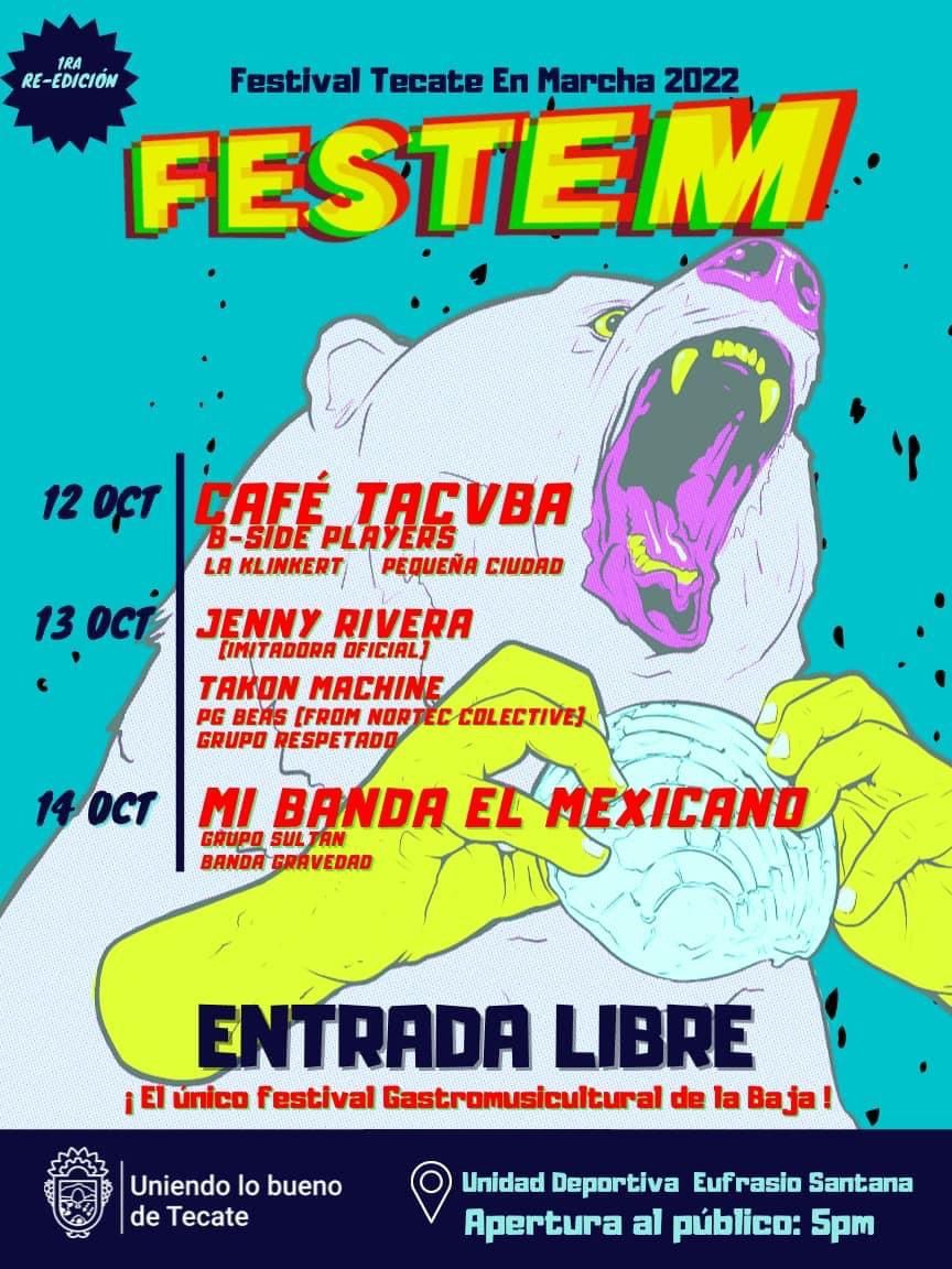 RETOMAN TRADICIONES DE LA PATRIA CHICA CON EL FESTIVAL TECATE EN MARCHA 2022 (FESTEM)