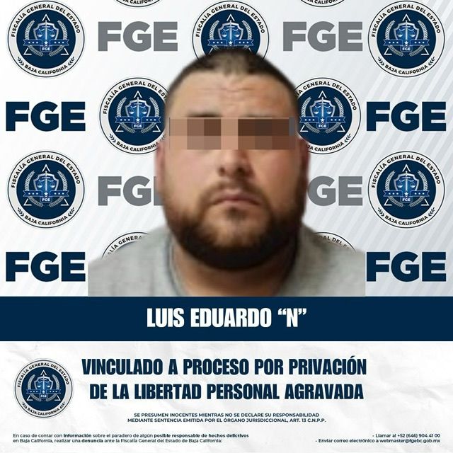 VINCULAN A PROCESO A “EL 65” POR PRIVACIÓN AGRAVADA DE LA LIBERTAD EN TECATE