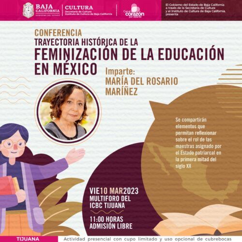 INVITAN A LA CONFERENCIA “TRAYECTORIA HISTÓRICA DE LA FEMINIZACIÓN DE LA EDUCACIÓN EN MÉXICO”