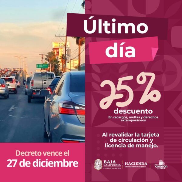 27 DE DICIEMBRE ÚLTIMO DÍA PARA APROVECHAR LOS DESCUENTOS QUE OFRECE GOBIERNO DEL ESTADO EN TRÁMITES VEHICULARES