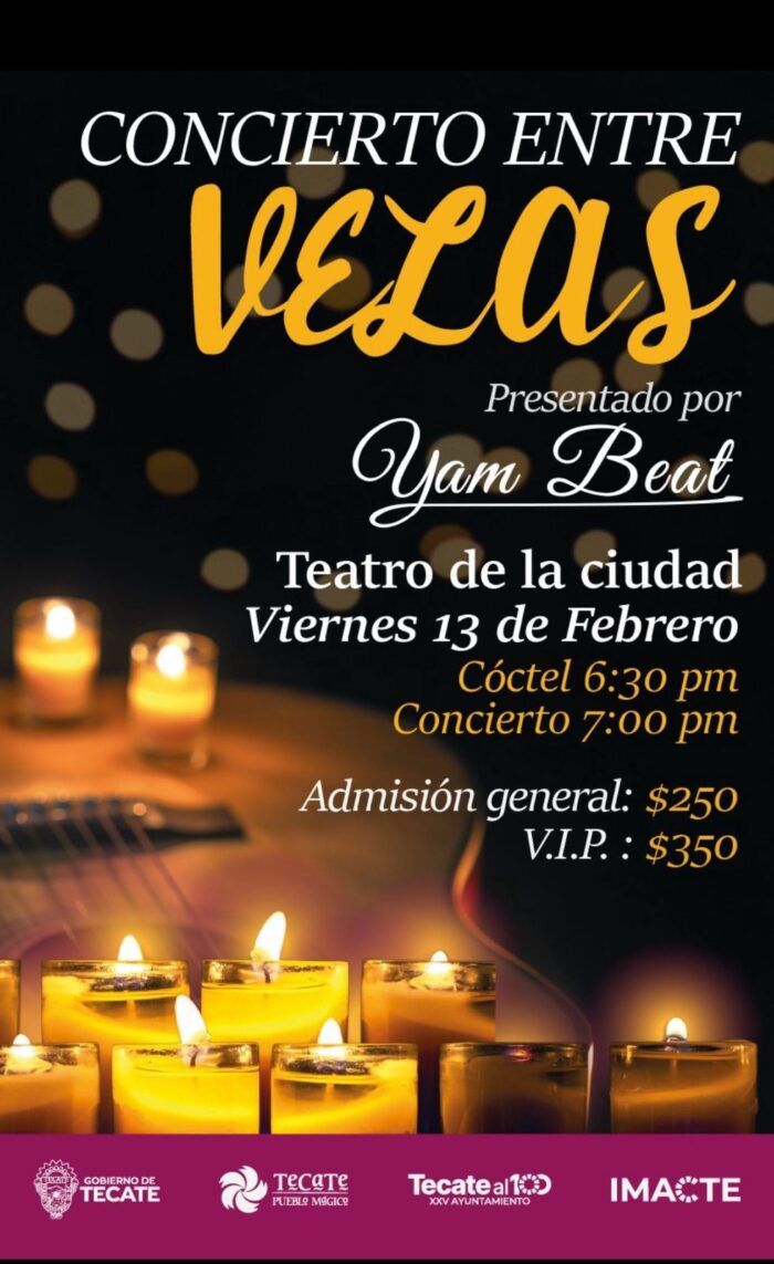 GOBIERNO DE TECATE INVITA AL CONCIERTO “ENTRE VELAS” EN EL TEATRO DE LA CIUDAD