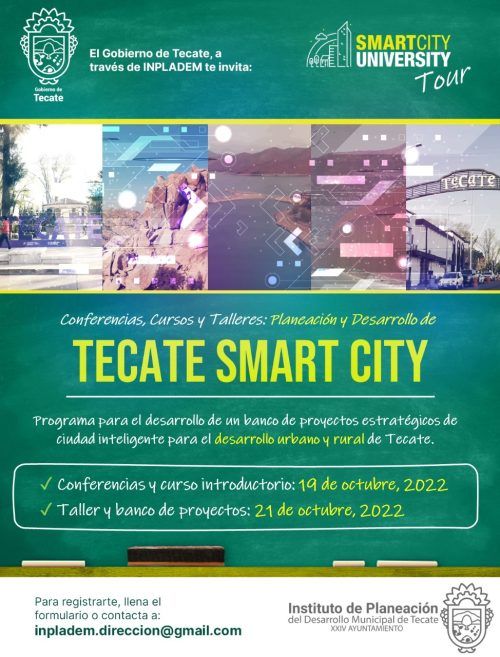 PROMUEVE GOBIERNO MUNICIPAL PROGRAMA DE CONFERENCIAS Y TALLERES: PLANEACIÓN Y DESARROLLO DE SMART CITY TECATE