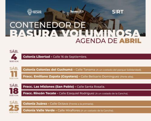 ANUNCIAN CALENDARIO DE ABRIL DEL PROGRAMA “CONTENEDOR DE BASURA VOLUMINOSA”