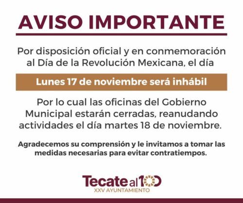 OFICINAS DEL GOBIERNO MUNICIPAL ESTARÁN CERRADAS EL PRÓXIMO LUNES 17 DE NOVIEMBRE