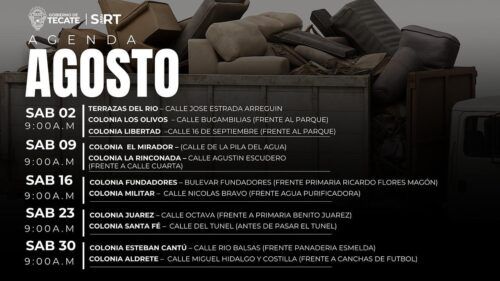 TECATE: AGENDA DE JORNADAS DE BASURA VOLUMINOSA EN AGOSTO
