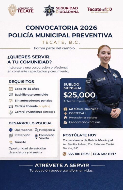 INVITA SEGURIDAD CIUDADANA A SUMARSE A LA NUEVA GENERACIÓN DE LA POLICÍA MUNICIPAL DE TECATE