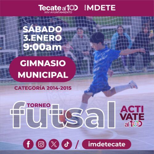 TECATE: CONVOCAN A TORNEO RELÁMPAGO INFANTIL DE FUTSAL