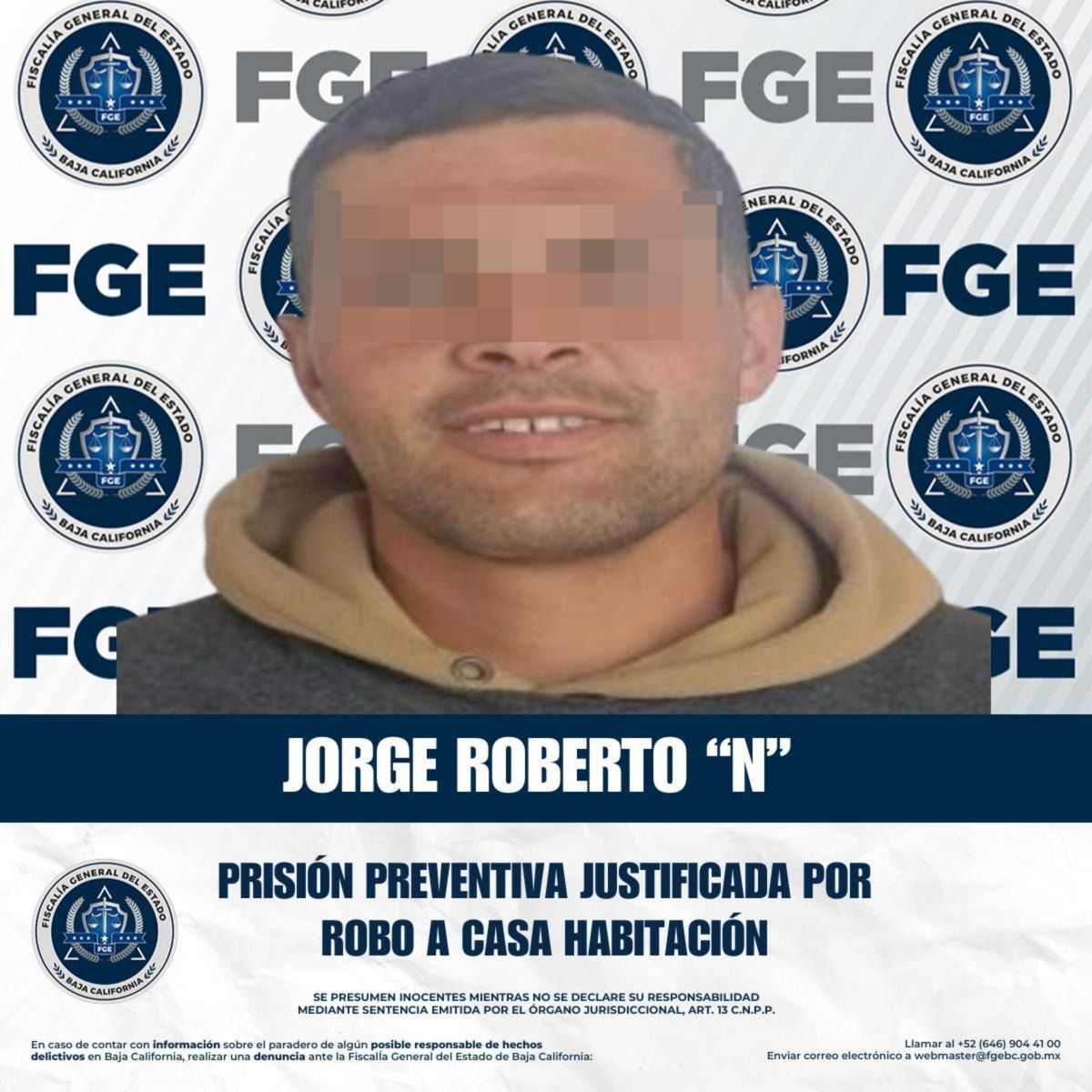FISCALÍA REGIONAL DE TECATE LOGRA PRISIÓN PREVENTIVA POR ROBO CALIFICADO EN CASA HABITACIÓN