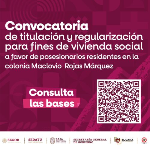 CONVOCAN A PARTICIPAR EN EL PROGRAMA DE TITULACIÓN Y REGULARIZACIÓN EN LA COLONIA MACLOVIO ROJAS