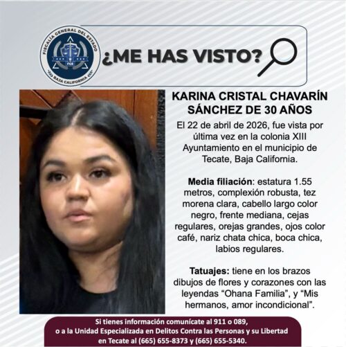 TECATE : SOLICITAN APOYO PARA LOCALIZAR A KARINA CRISTAL CHAVARÍN