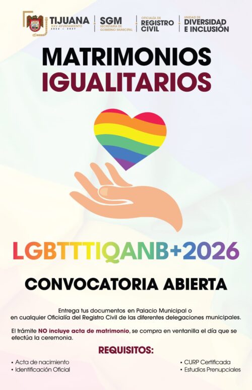 TIJUANA MANTIENE VIGENTE CAMPAÑA DE MATRIMONIOS IGUALITARIOS LGBTTTIQANB+ 2026