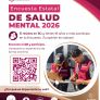 INVITAN A LA POBLACIÓN A PARTICIPAR EN LA ENCUESTA ESTATAL DE SALUD MENTAL DE BAJA CALIFORNIA